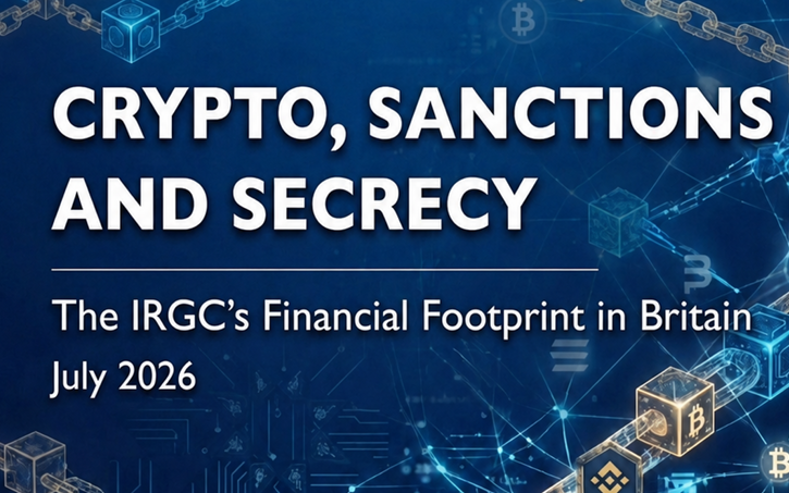 Crypto, Sanctions and Secrecy: The IRGC's Financial Footprint in Britain
